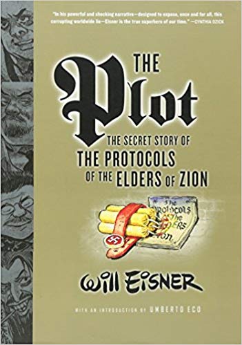 The Plot: The Secret Story of The Protocols of the Elders of Zion by Will Eisner