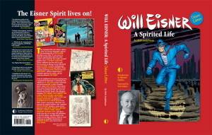 Will Eisner: A Spirited Life by Bob Andelman, deluxe edition, Twomorrows Publishing